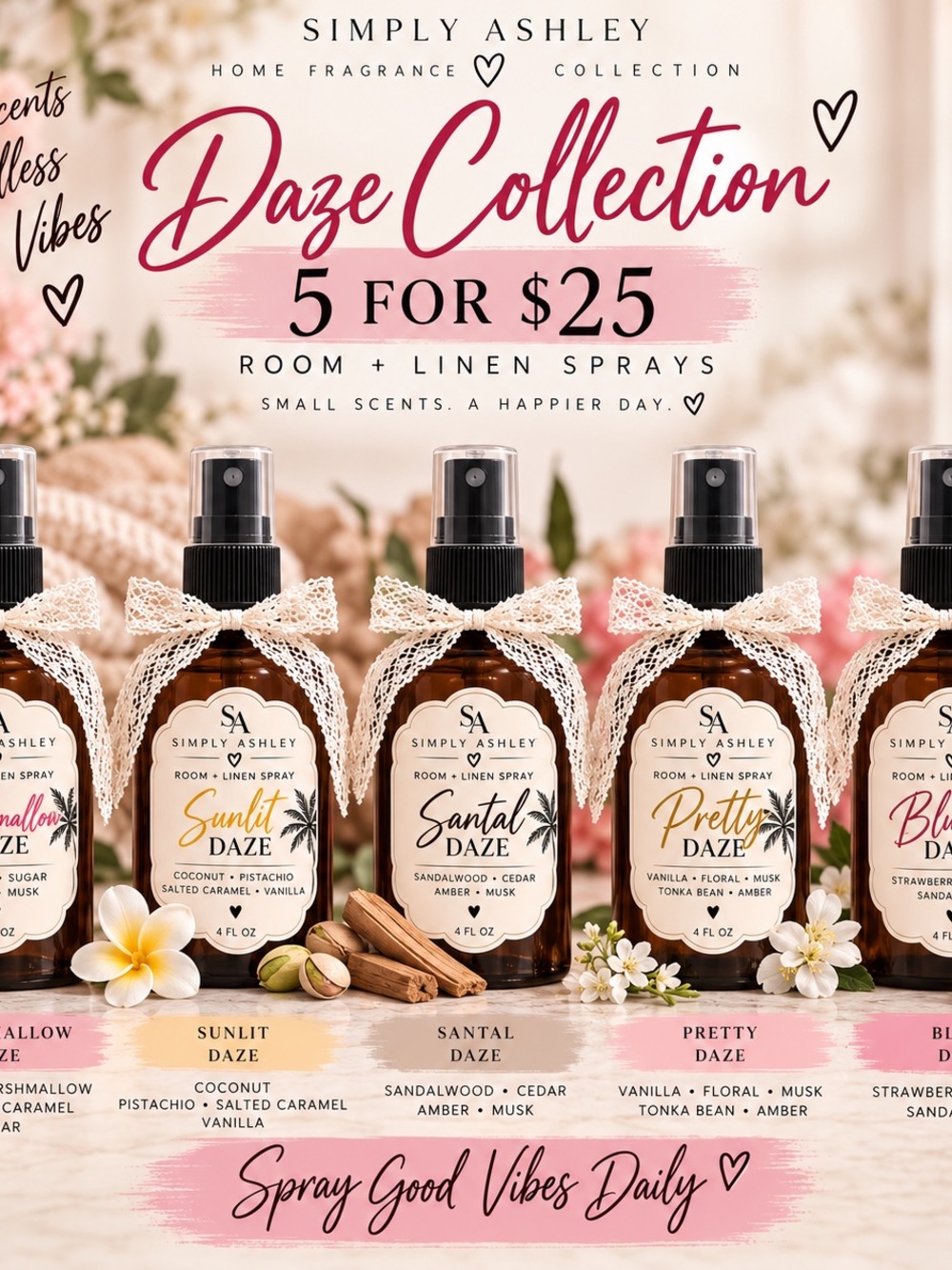 Simply Ashley Daze Collection – 5 Room & Linen Sprays – 4 oz Each – $25 Bundle